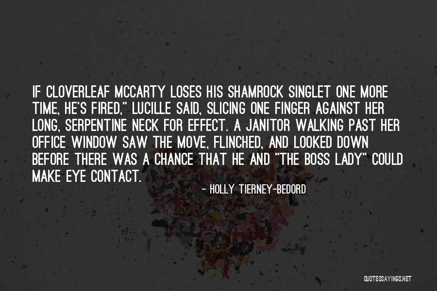 A Boss Lady Quotes By Holly Tierney-Bedord A Boss Lady Quotes By Holly Tierney-Bedord