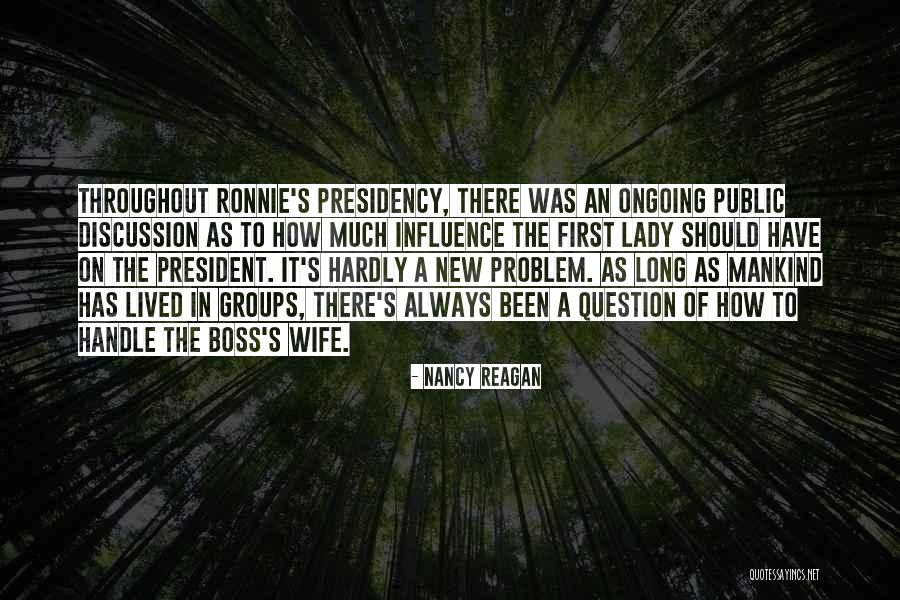 A Boss Lady Quotes By Nancy Reagan A Boss Lady Quotes By Nancy Reagan