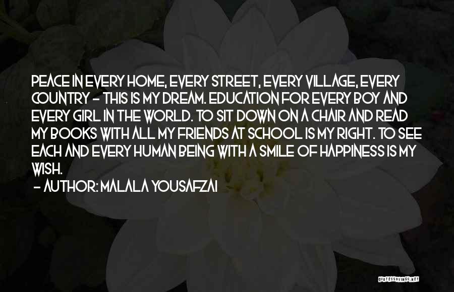 A Boy And A Girl Being Best Friends Quotes By Malala Yousafzai