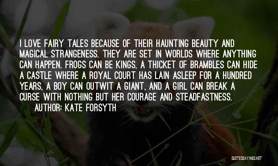 A Boy And Girl In Love Quotes By Kate Forsyth