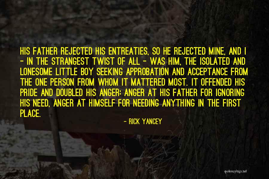 A Boy Ignoring You Quotes By Rick Yancey A Boy Ignoring You Quotes By Rick Yancey