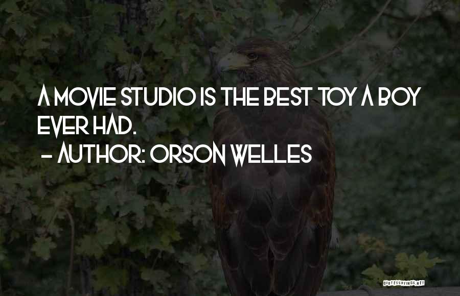 A Boy Movie Quotes By Orson Welles