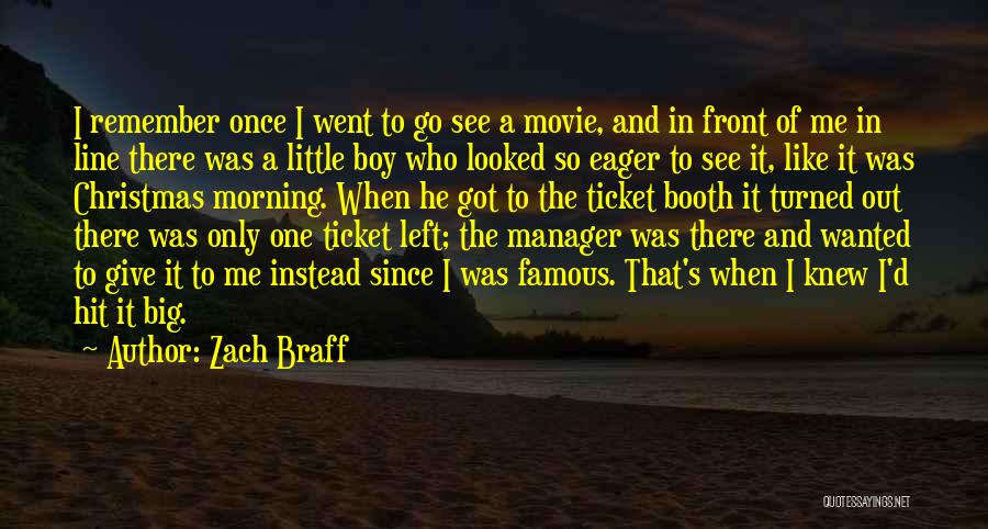 A Boy Movie Quotes By Zach Braff