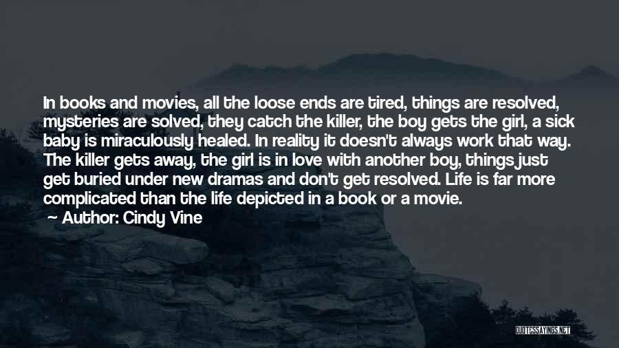 A Boy Quotes By Cindy Vine