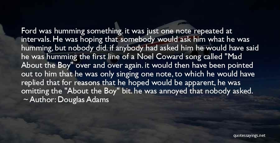 A Boy Quotes By Douglas Adams