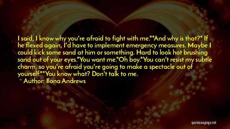 A Boy Quotes By Ilona Andrews