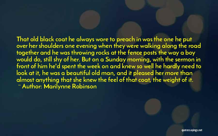 A Boy Quotes By Marilynne Robinson
