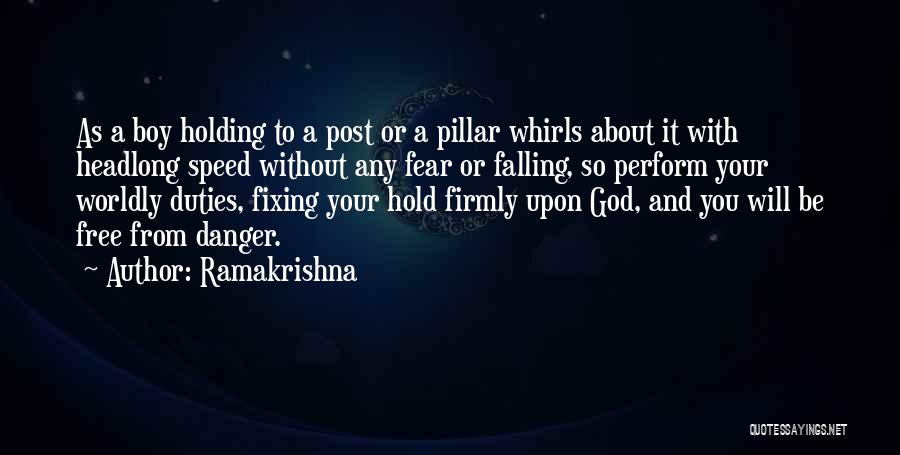 A Boy Quotes By Ramakrishna