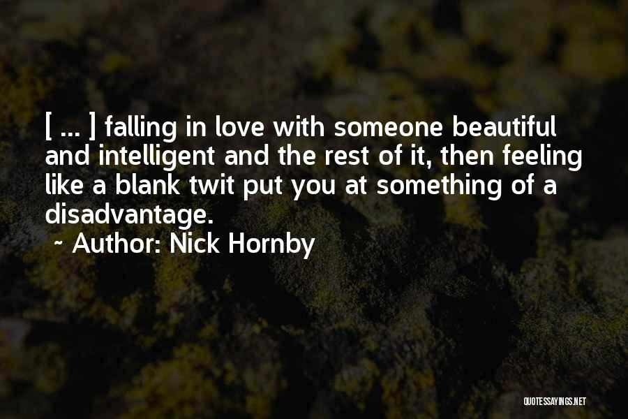 A Boy You're Falling For Quotes By Nick Hornby