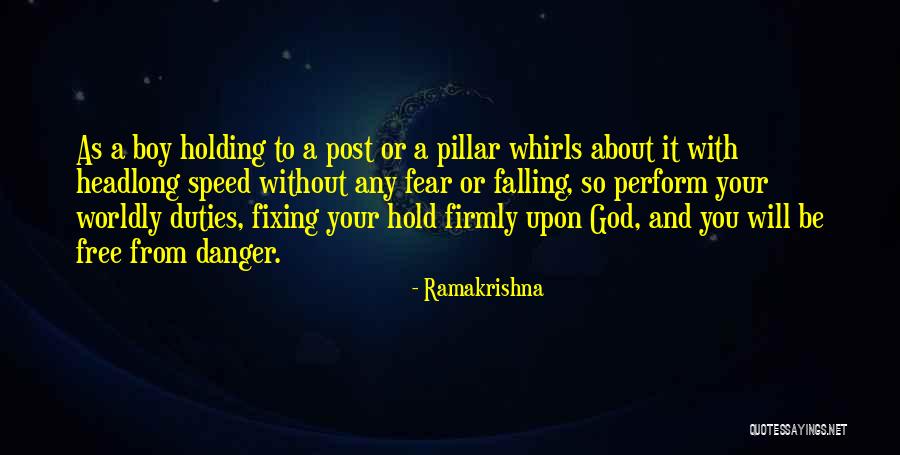 A Boy You're Falling For Quotes By Ramakrishna