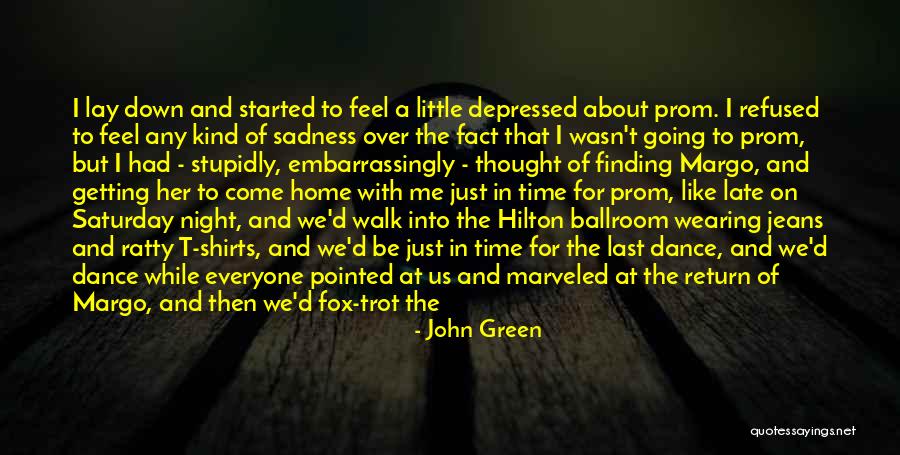 A Boyfriend And Girlfriend Quotes By John Green