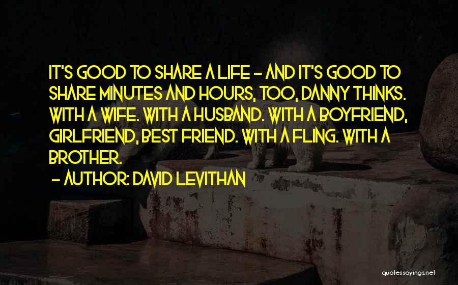 A Boyfriend's Ex Girlfriend Quotes By David Levithan