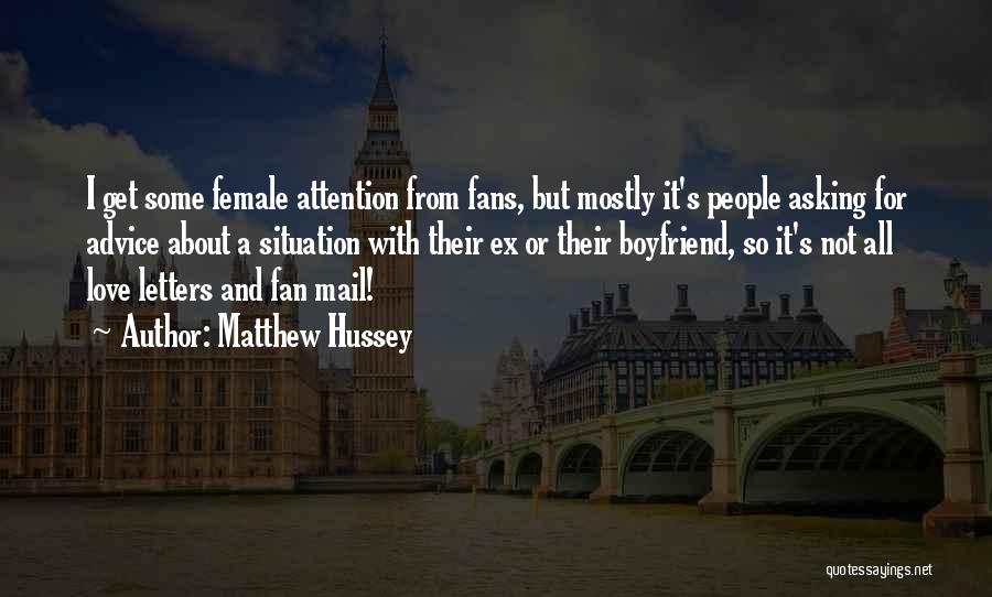 A Boyfriend's Ex Quotes By Matthew Hussey