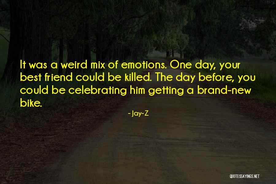 A Brand New Day Quotes By Jay-Z