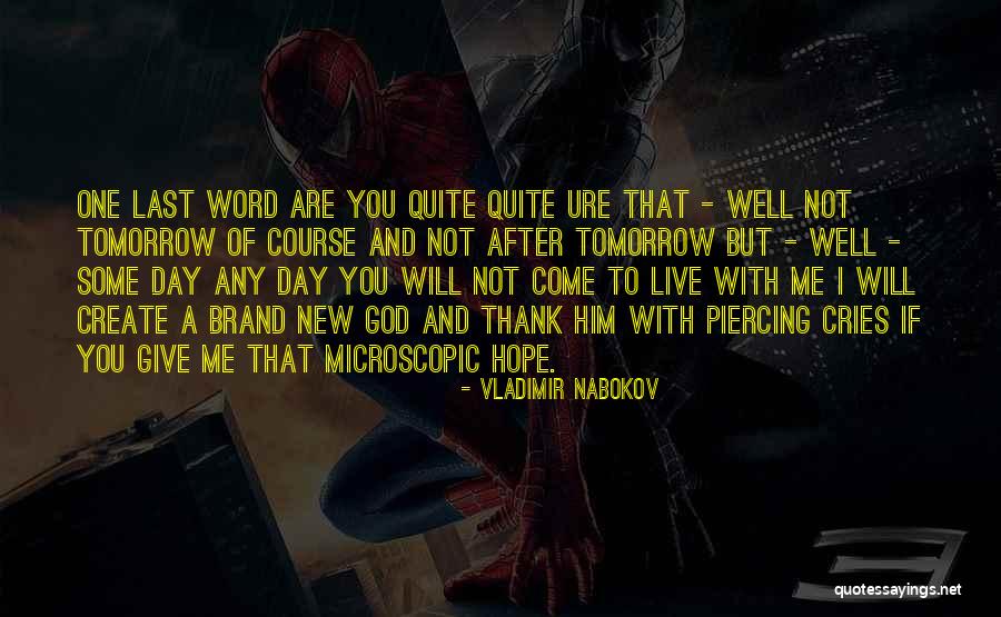 A Brand New Day Quotes By Vladimir Nabokov