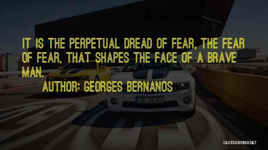 A Brave Face Quotes By Georges Bernanos