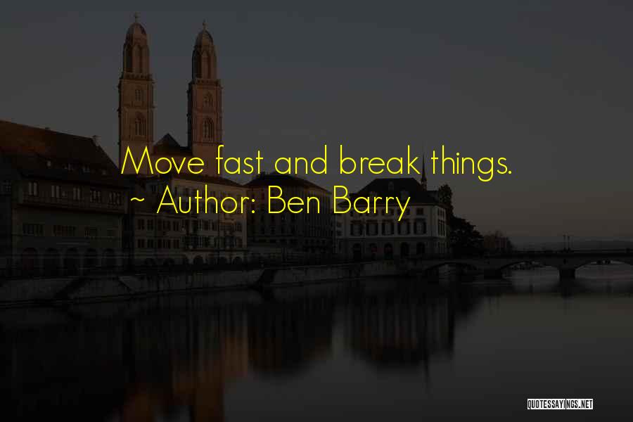 A Break Up And Moving On Quotes By Ben Barry