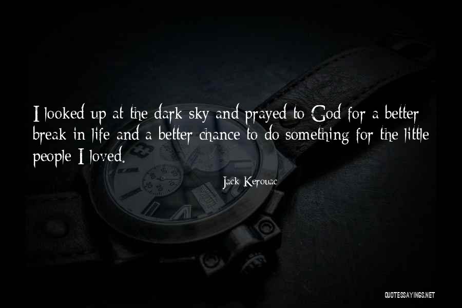 A Break Up Quotes By Jack Kerouac A Break Up Quotes By Jack Kerouac