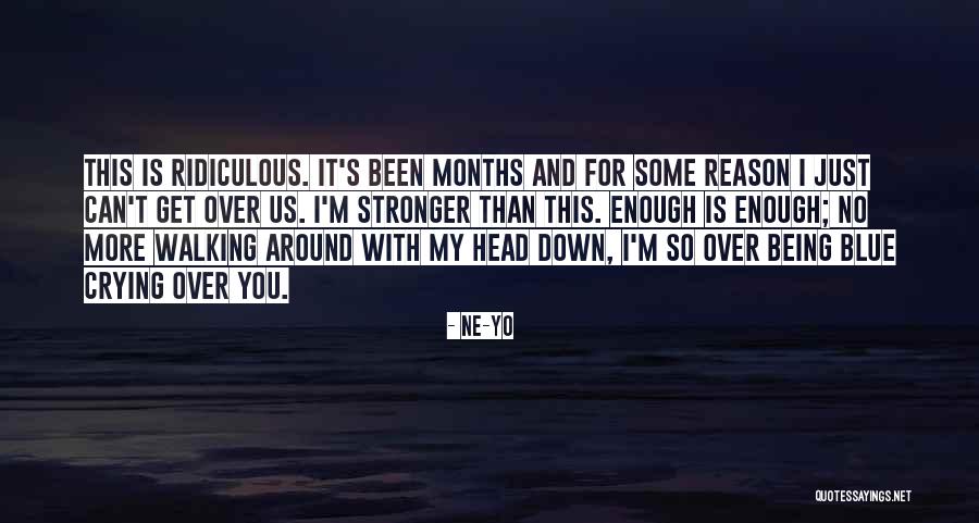 A Breakup Being For The Best Quotes By Ne-Yo A Breakup Being For The Best Quotes By Ne-Yo