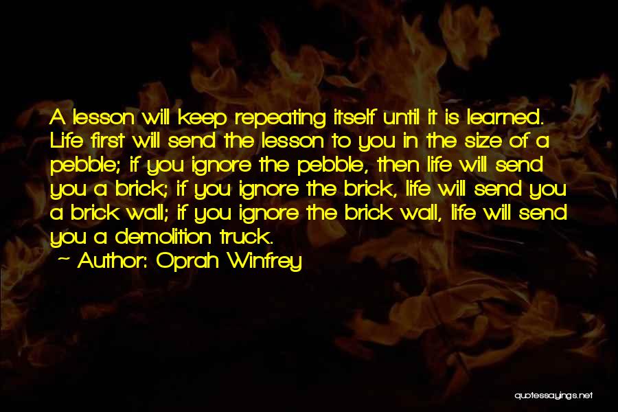 A Brick Wall Quotes By Oprah Winfrey