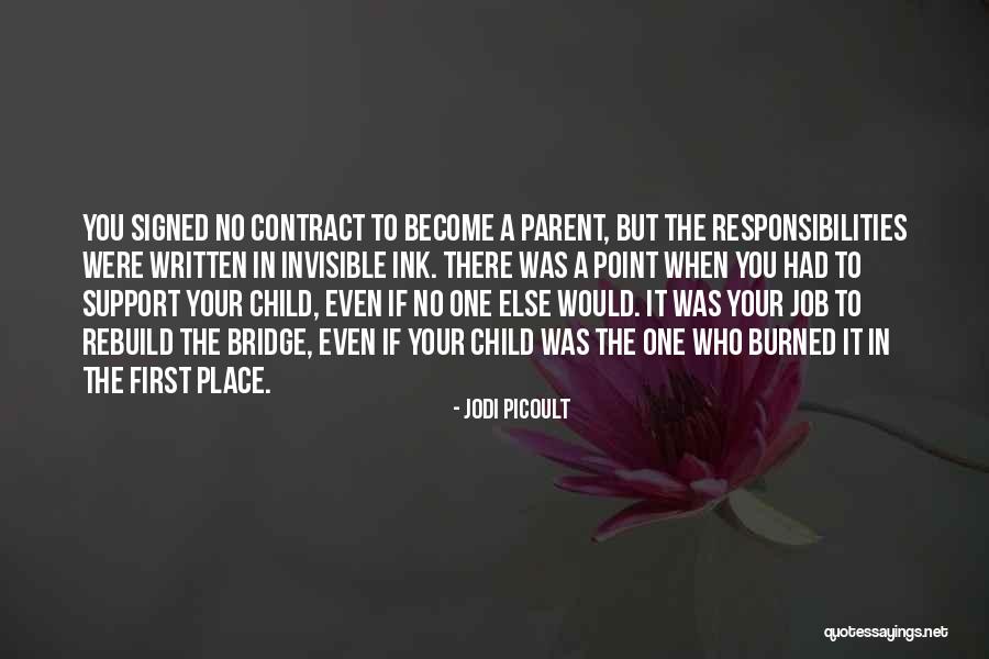 A Bridge Quotes By Jodi Picoult A Bridge Quotes By Jodi Picoult