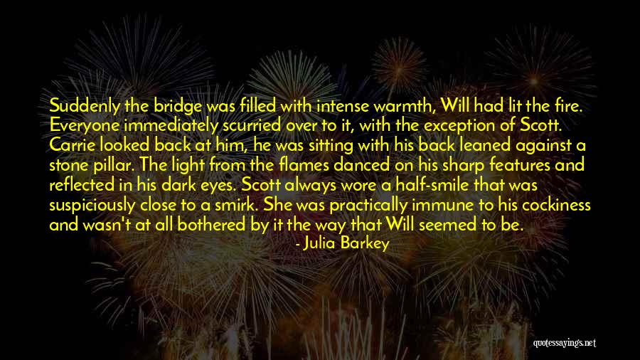 A Bridge Quotes By Julia Barkey A Bridge Quotes By Julia Barkey