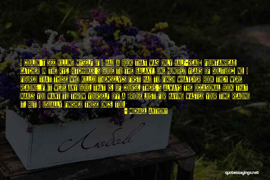 A Bridge Quotes By Michael Anthony A Bridge Quotes By Michael Anthony
