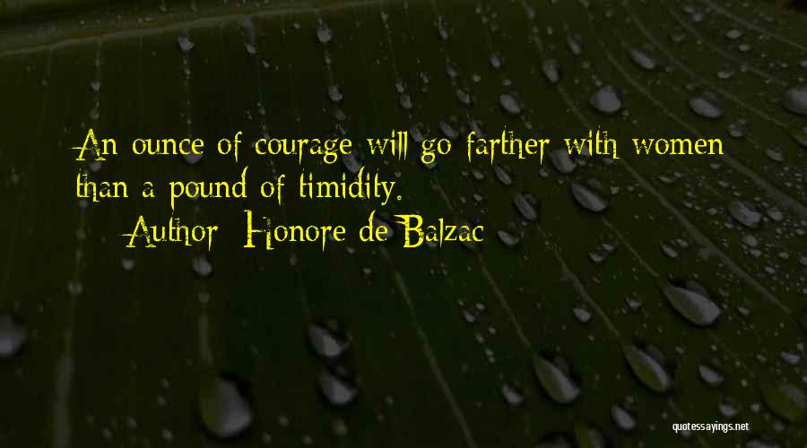 A Bridge To Wiseman's Cove Joy Quotes By Honore De Balzac