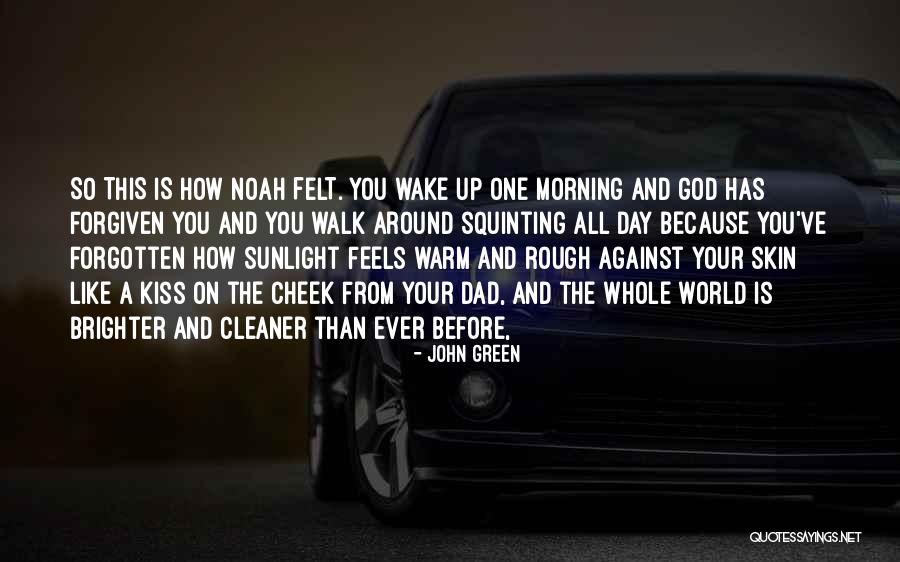 A Brighter Day Quotes By John Green A Brighter Day Quotes By John Green