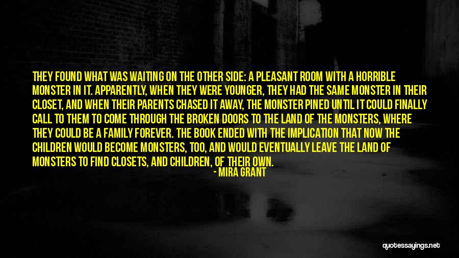 A Broken Family Quotes By Mira Grant A Broken Family Quotes By Mira Grant