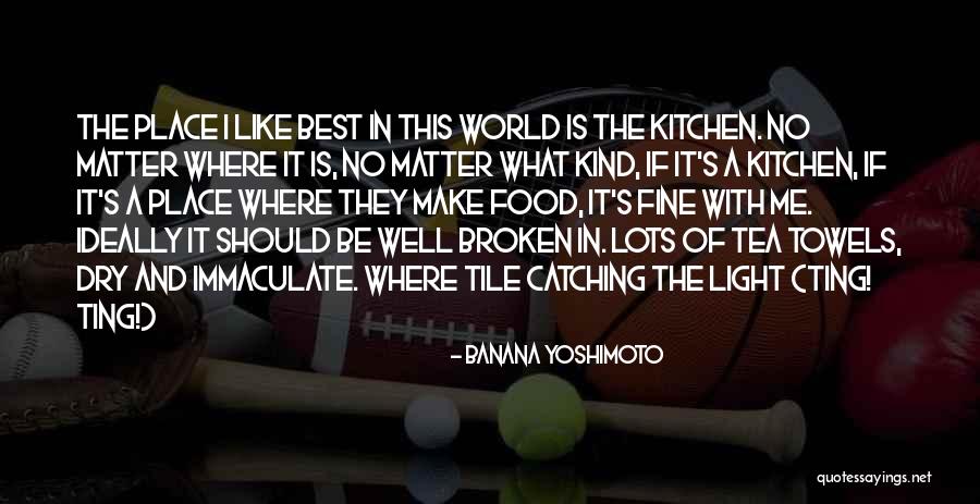 A Broken Home Quotes By Banana Yoshimoto A Broken Home Quotes By Banana Yoshimoto