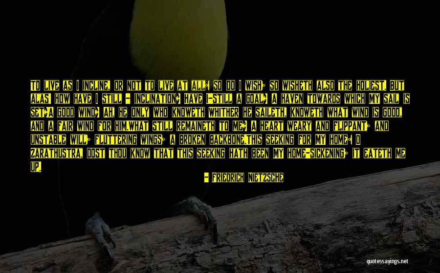 A Broken Home Quotes By Friedrich Nietzsche A Broken Home Quotes By Friedrich Nietzsche