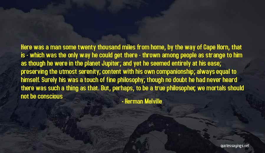 A Broken Home Quotes By Herman Melville