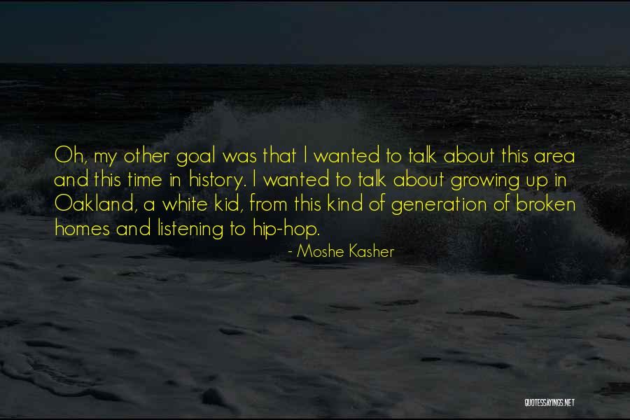 A Broken Home Quotes By Moshe Kasher A Broken Home Quotes By Moshe Kasher