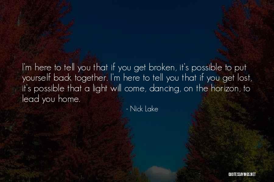 A Broken Home Quotes By Nick Lake A Broken Home Quotes By Nick Lake