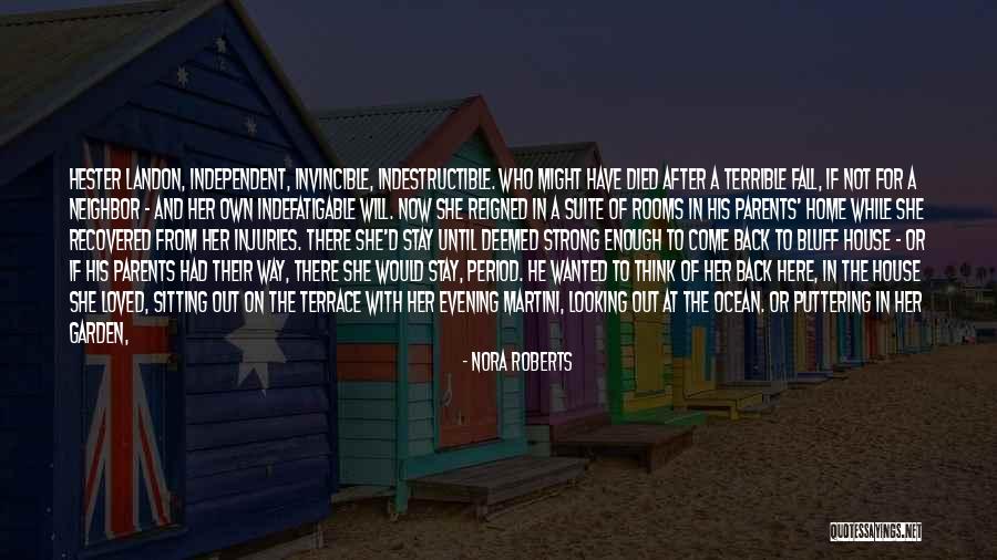 A Broken Home Quotes By Nora Roberts A Broken Home Quotes By Nora Roberts