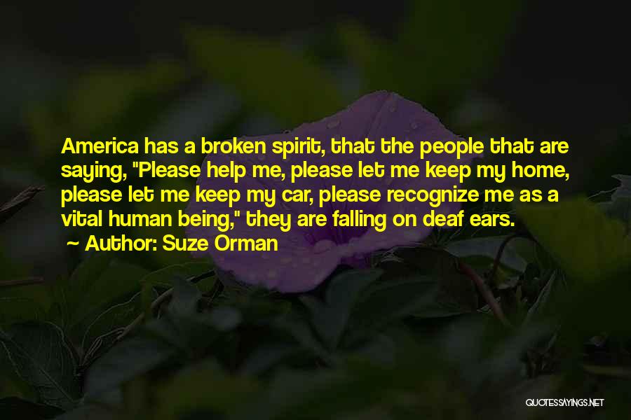 A Broken Home Quotes By Suze Orman