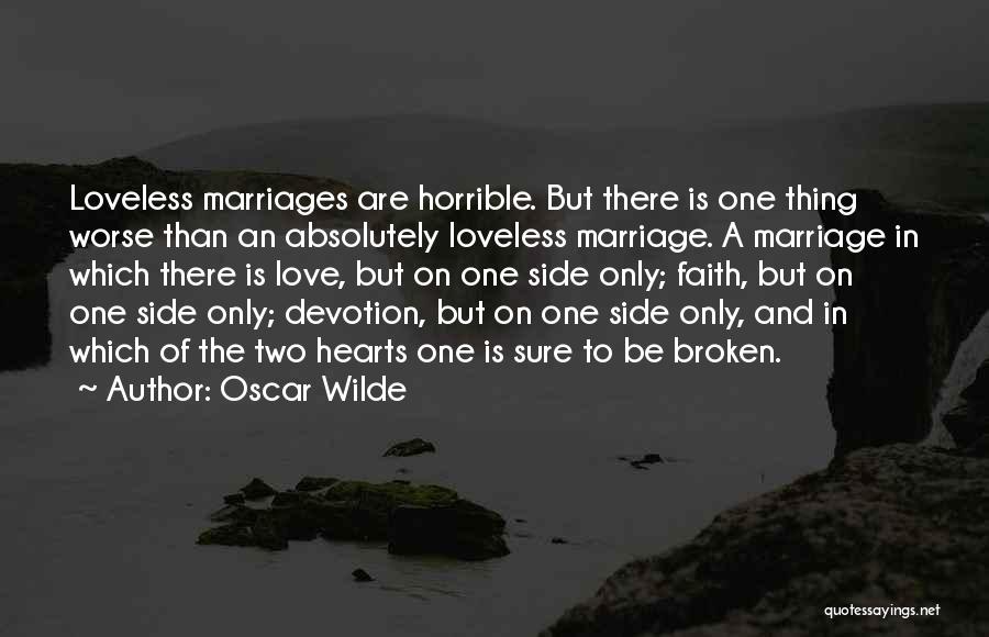 A Broken Marriage Quotes By Oscar Wilde