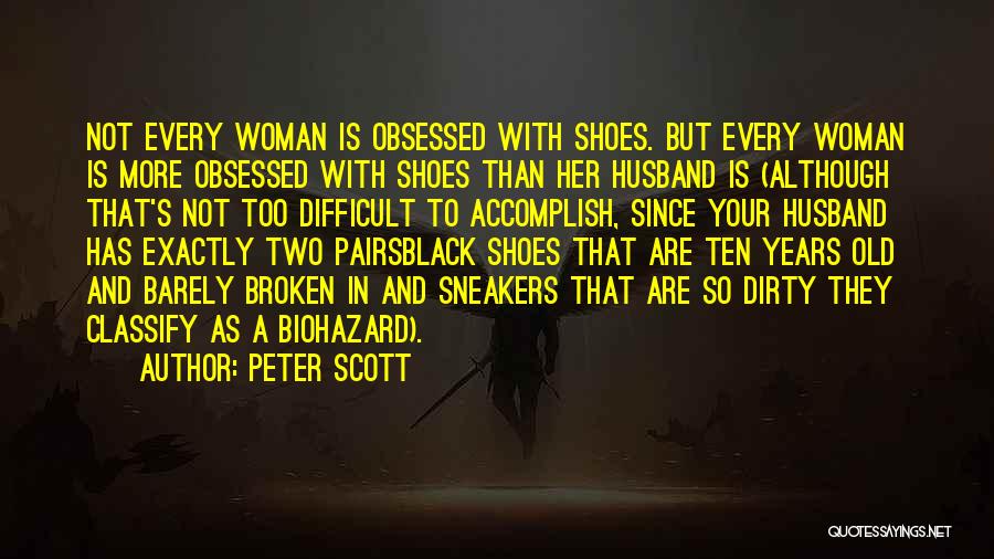 A Broken Marriage Quotes By Peter Scott