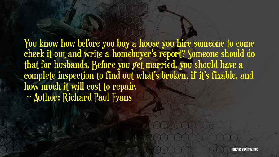 A Broken Marriage Quotes By Richard Paul Evans