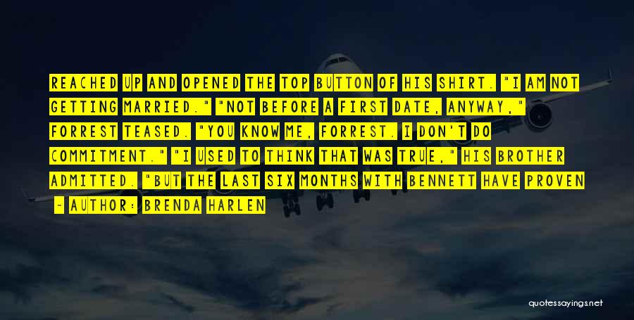 A Brother Getting Married Quotes By Brenda Harlen