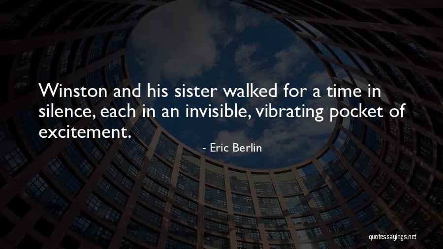 A Brother Quotes By Eric Berlin A Brother Quotes By Eric Berlin