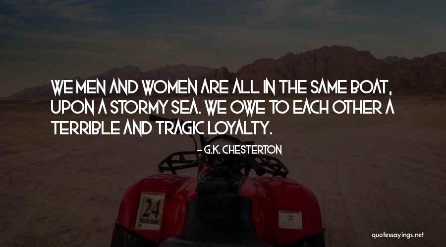 A Brotherhood Quotes By G.K. Chesterton