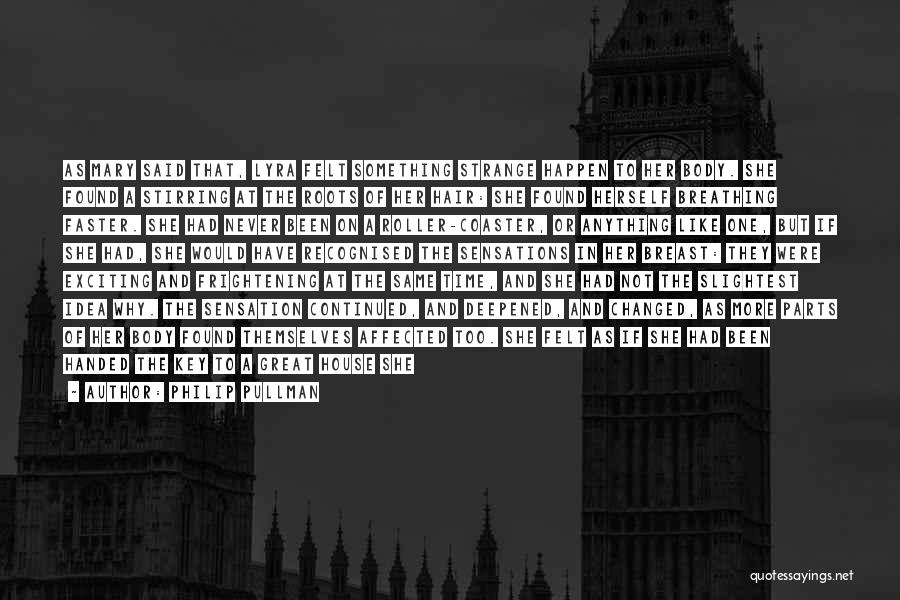A Building Quotes By Philip Pullman A Building Quotes By Philip Pullman