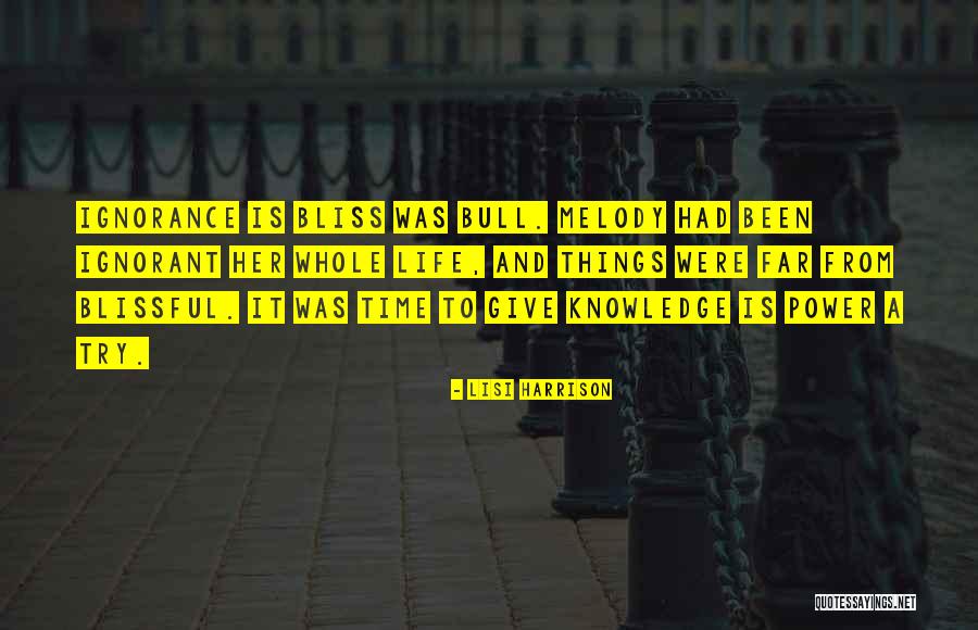 A Bull Quotes By Lisi Harrison A Bull Quotes By Lisi Harrison
