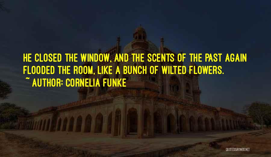 A Bunch Of Flowers Quotes By Cornelia Funke