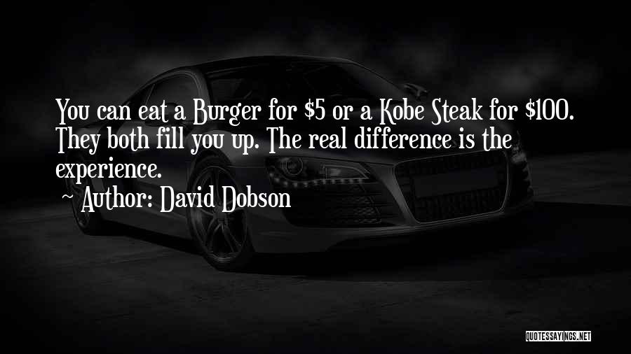 A Burger Quotes By David Dobson