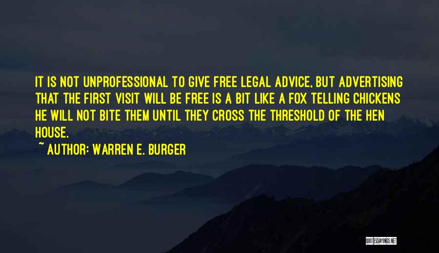 A Burger Quotes By Warren E. Burger