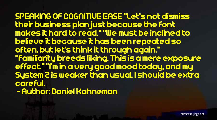 A Business Plan Quotes By Daniel Kahneman