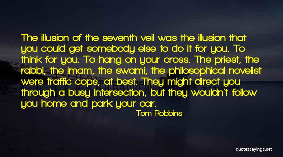 A Busy Life Quotes By Tom Robbins A Busy Life Quotes By Tom Robbins